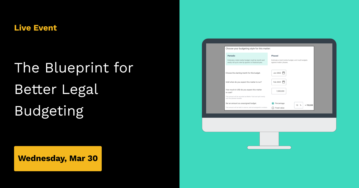 Webinar: The Blueprint for Better Legal Budgeting