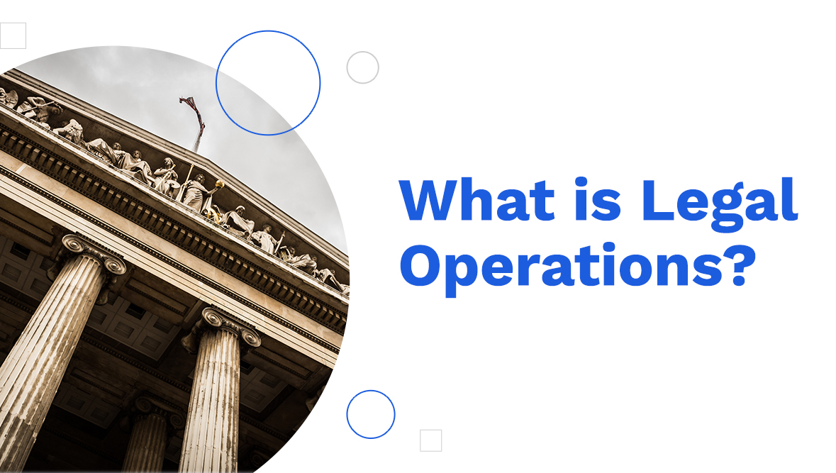 what-is-legal-operations-brightflag