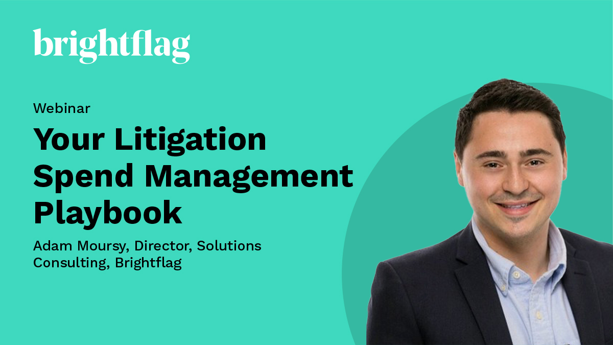Webinar: Your Litigation Spend Management Playbook