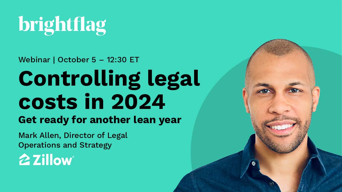 Webinar: Controlling Legal Costs in 2024: Get Ready for Another Lean Year