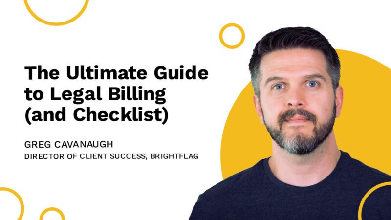 Brightflag's Director of Client Success, Greg Cavanugh, with a beard in a blue shirt, smiling in front of a yellow circular background with the blog title 