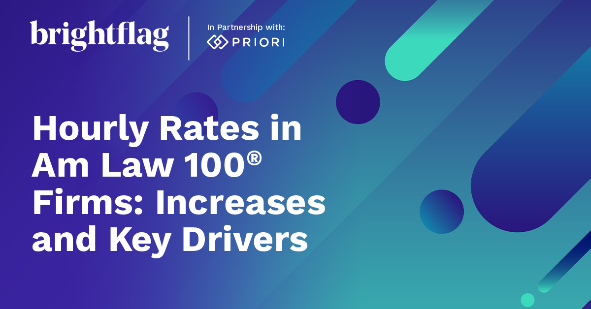 Hourly Rates in Am Law 100® Firms: Increases and Key Drivers