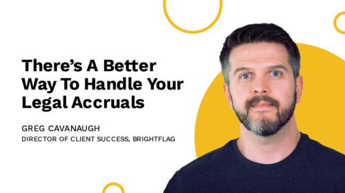 Greg Cavanaugh, Brightflag's Director of Client Success, smiling in front of a yellow and white background, next to the blog title 